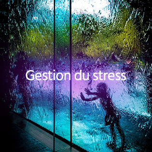 Gestion du stress